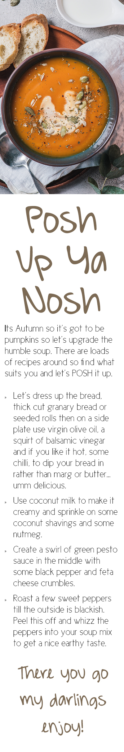 A bowl of soup with bread posh up ya nosh article