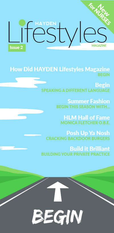A magazine cover titled Hayden Lifestyles Issue 2, with a sky, clouds, mountains, and a road leading forward. Headlines include topics for nurses: Begin, Summer Fashion, HLM Hall of Fame, and more
