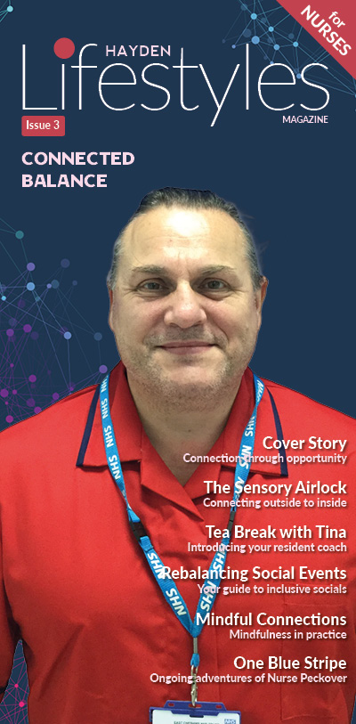 Issue 3 of Hayden Lifestyles Magazine for Nurses, titled Connected Balance. Features a central portrait of a male nurse in a red uniform and NHS lanyard. Text on the right lists features such as Tea Break with Tina, Rebalancing Social Events, and Mindful Connections.